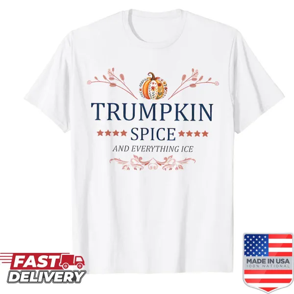 Cartoon pumpkin with 'Trumpkin Spice And Everything Ice' text