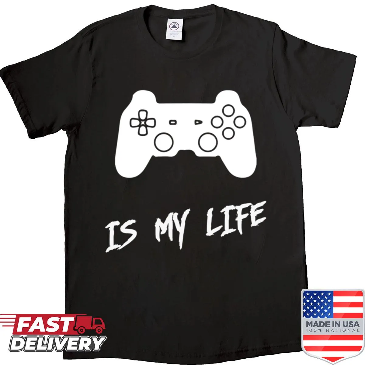 Shirt with bold text stating 'Video Game Is My Life'
