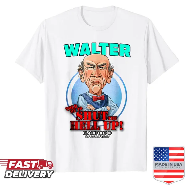 Simple shirt with the name 'Walter Blackfoot' and the year '2025'