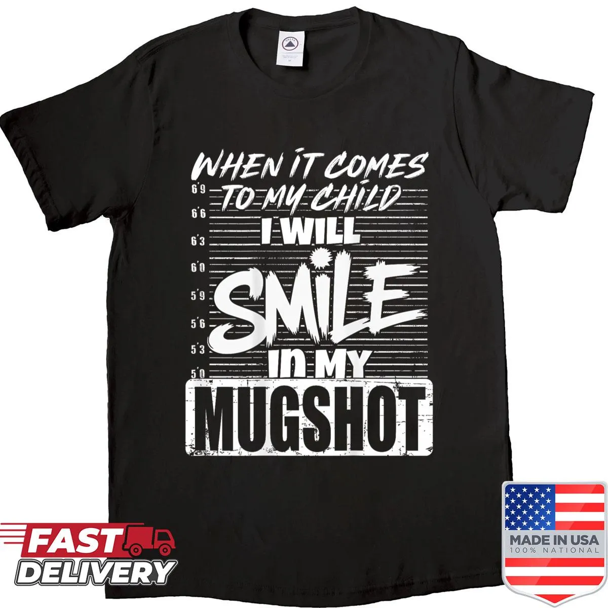 Mom shirt with humorous saying about loving your child