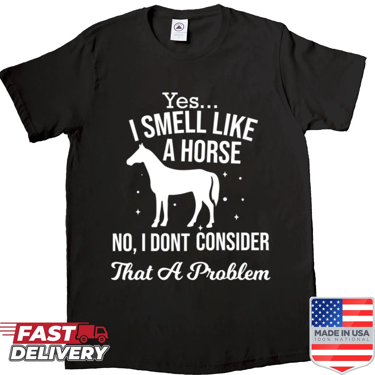 Funny horse-themed shirt with humorous text