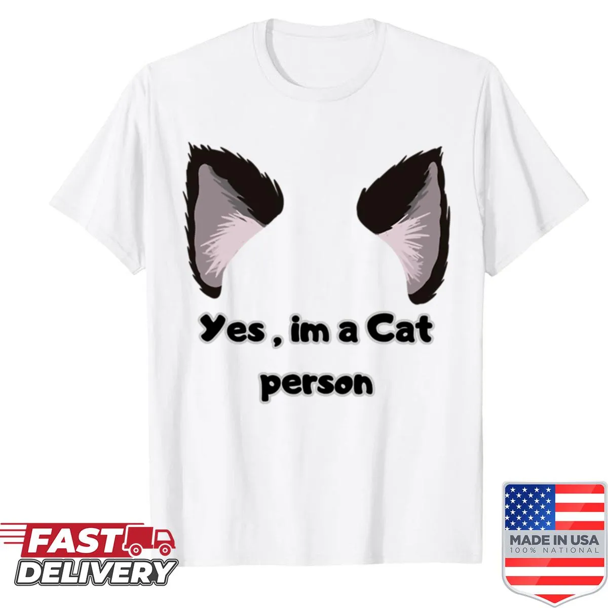 T-shirt stating 'Yes I'm A Cat Person' for feline lovers