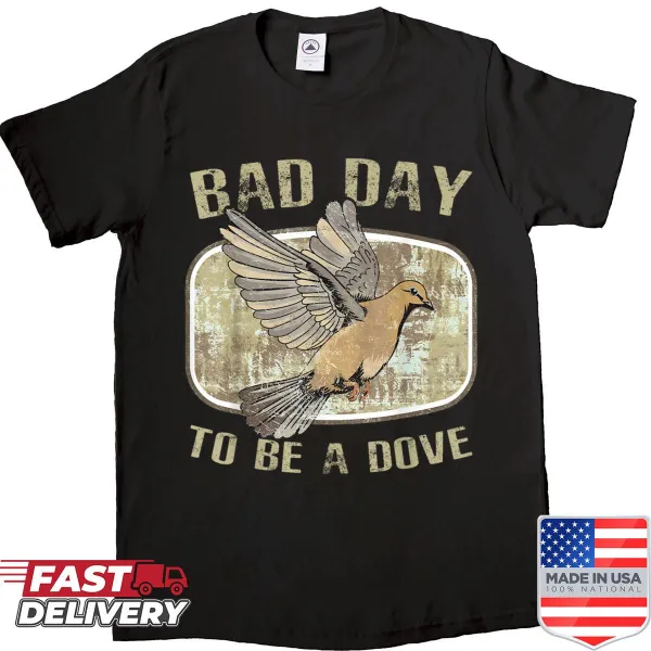 Funny dove hunting shirt with camouflage design and humorous text