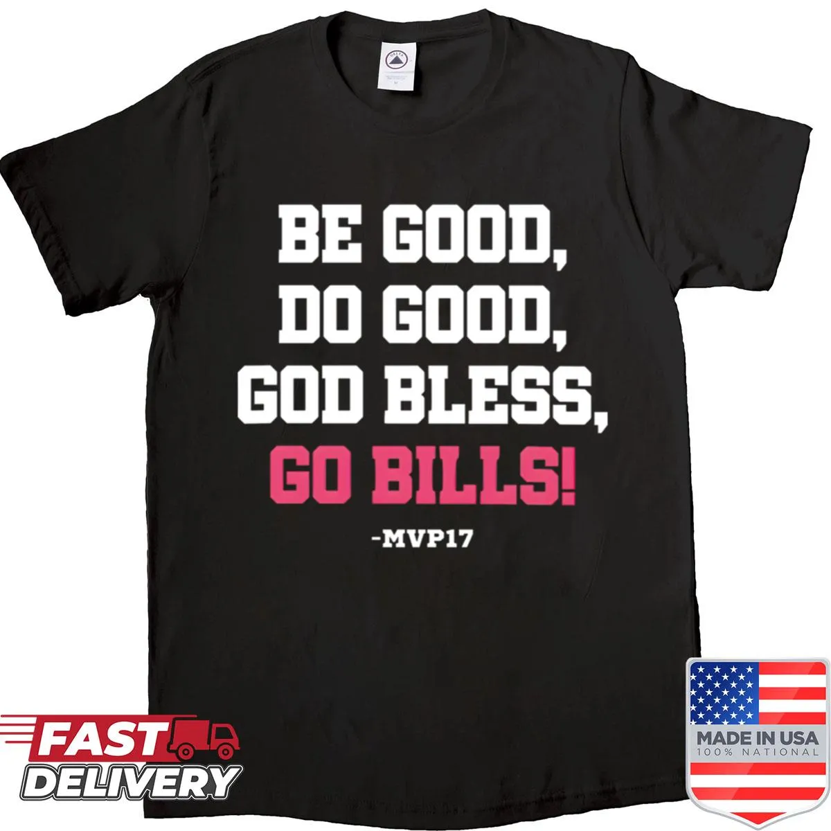 Motivational typography shirt for Bills fans promoting positivity