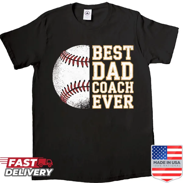 Shirt with 'Best Dad Coach Ever' typography