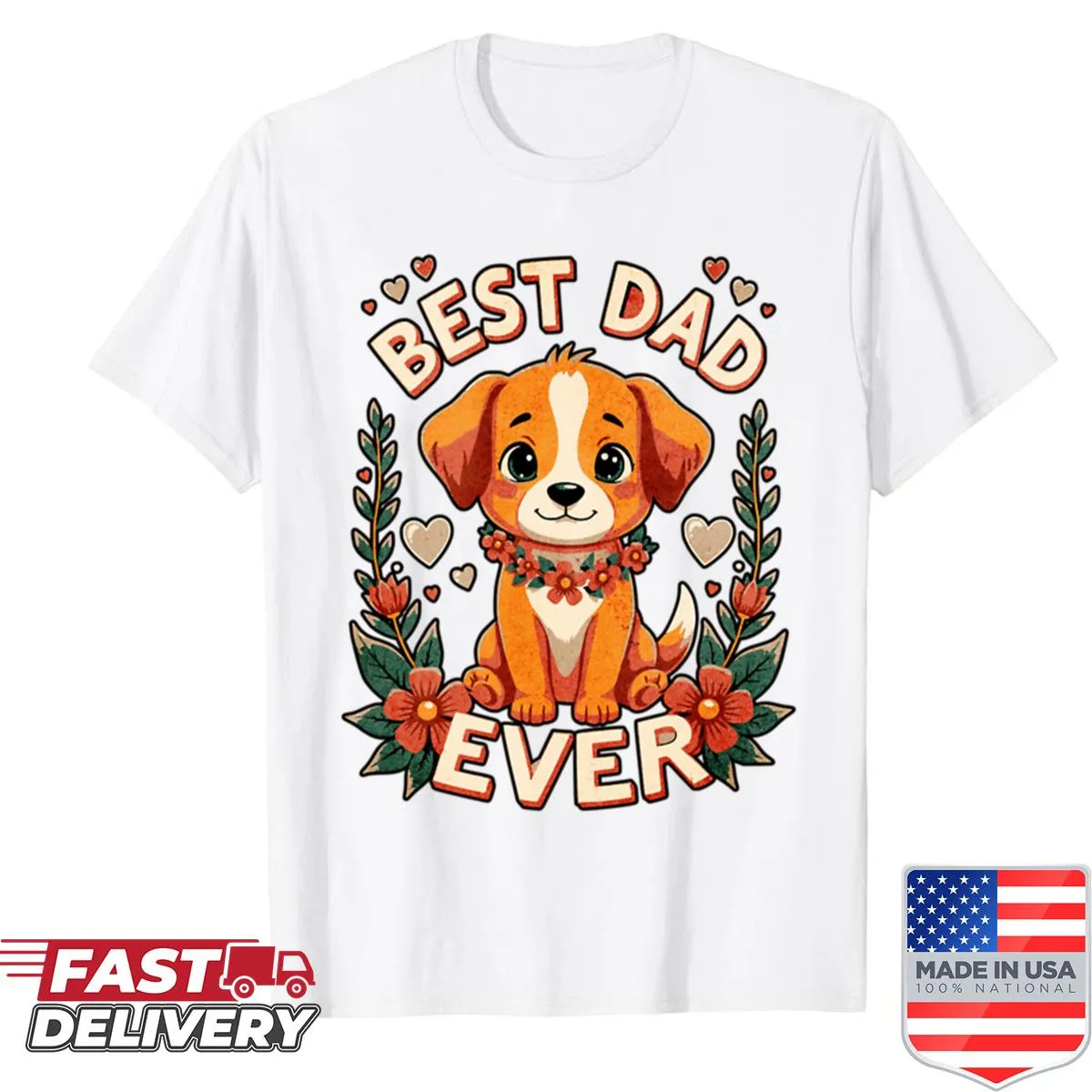 Shirt celebrating dog-loving dads with 'Best Dad Ever' design