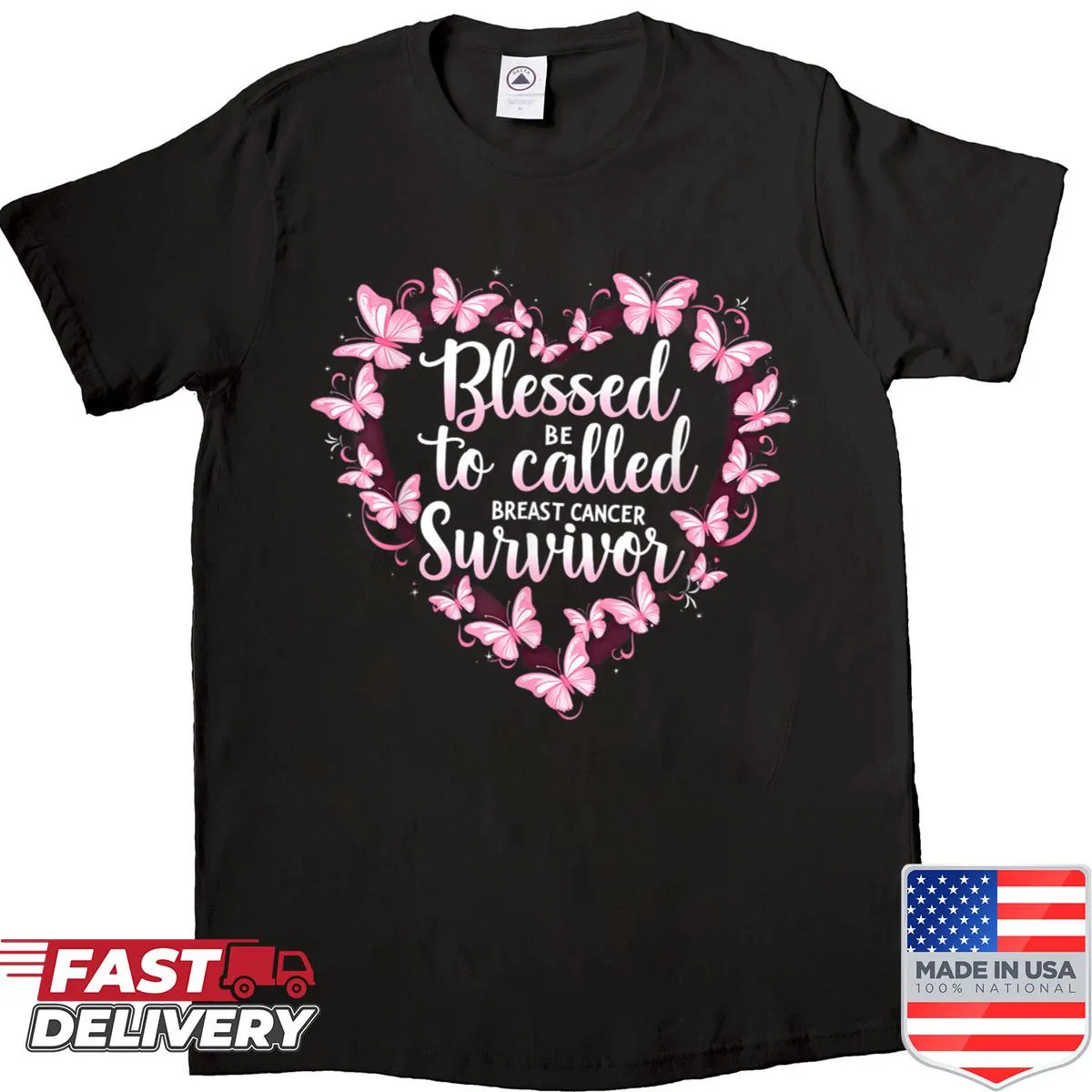 Inspirational shirt for breast cancer survivors with a blessed message
