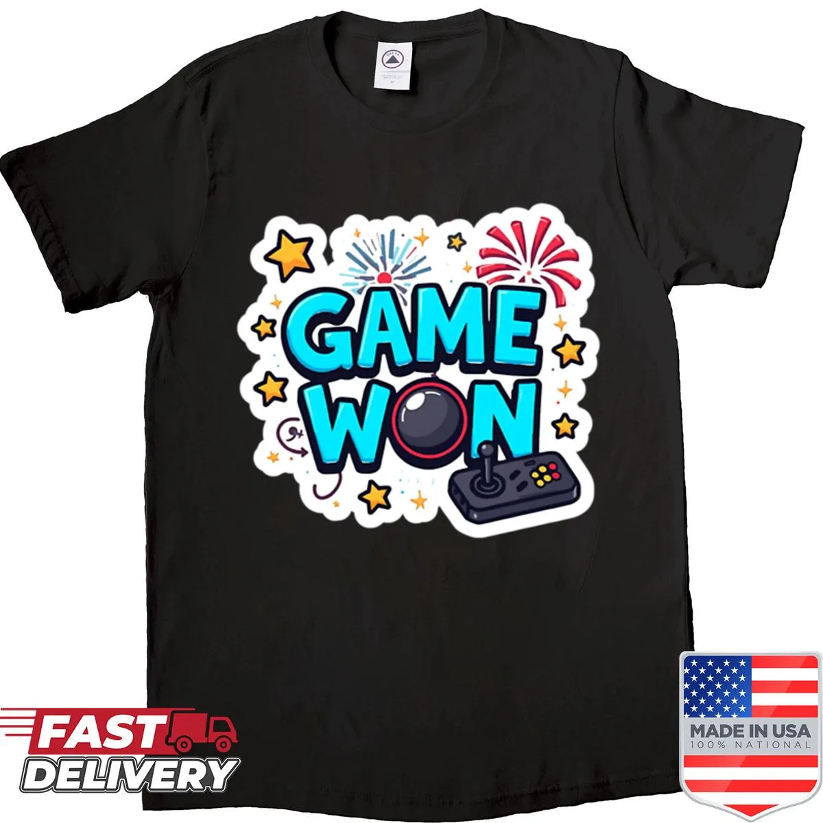 Inspirational text graphic on Game Won shirt