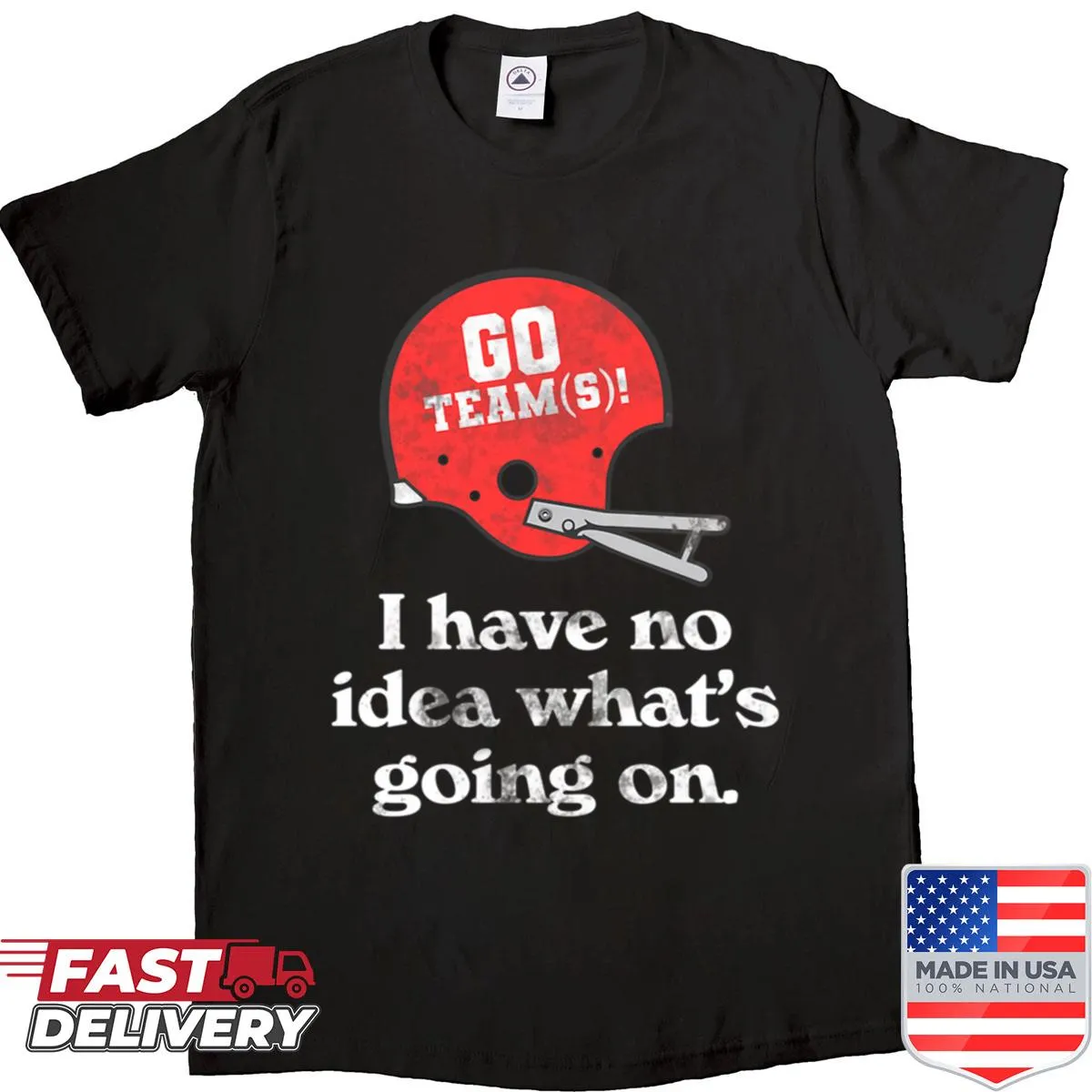 Funny shirt declaring confusion about football