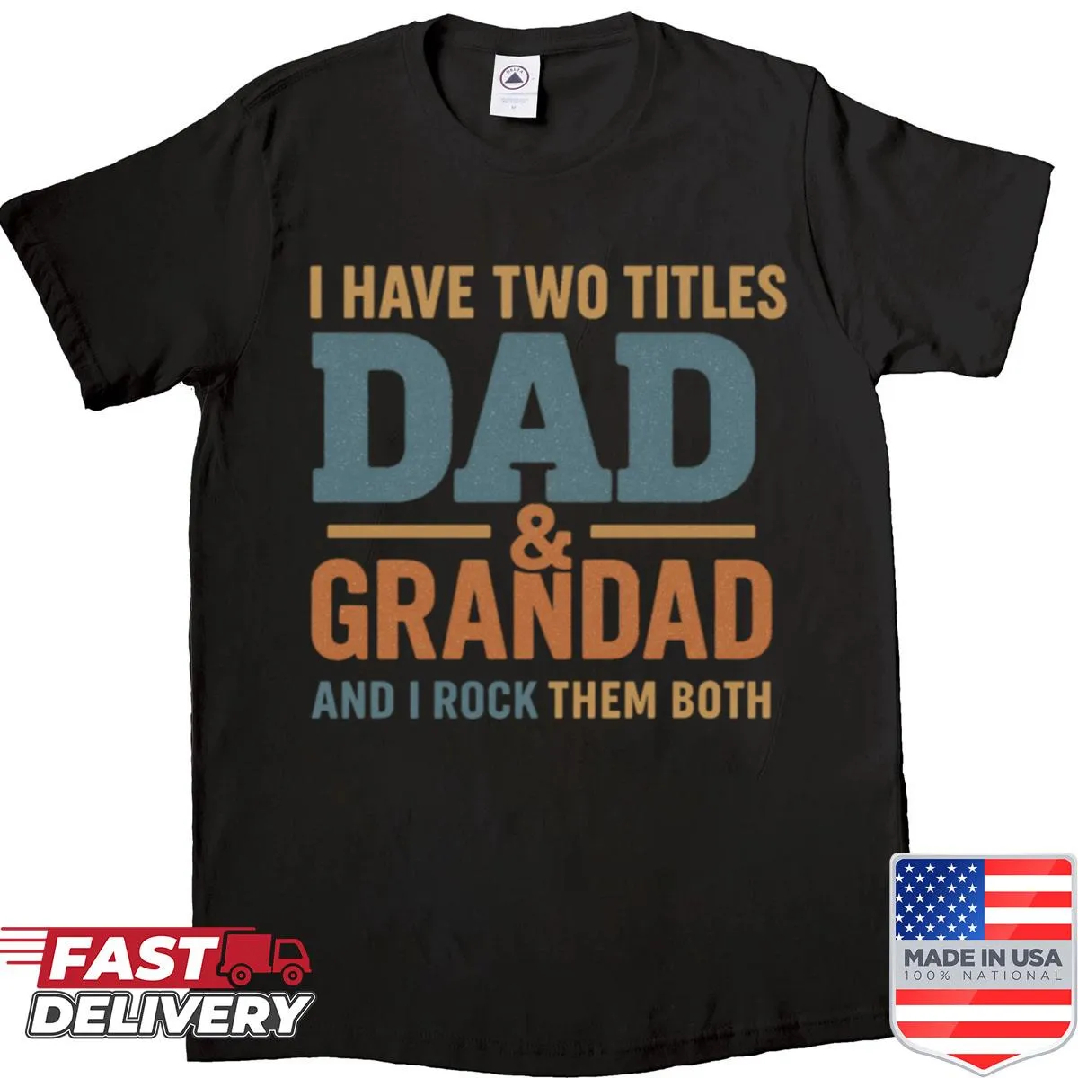 Funny shirt for dads and grandads with witty text