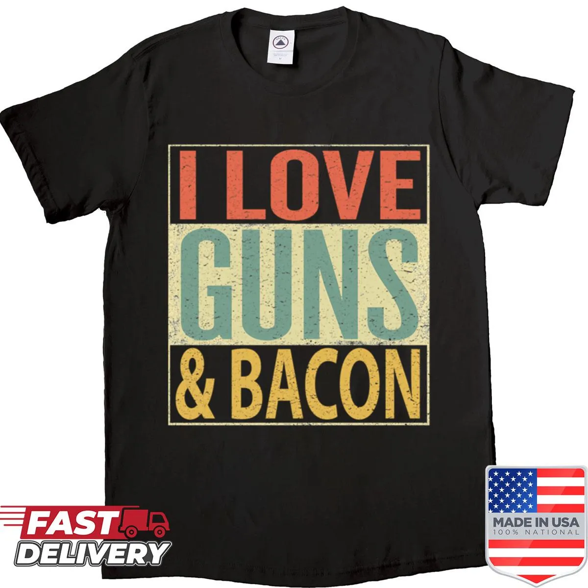 Funny shirt celebrating guns and bacon