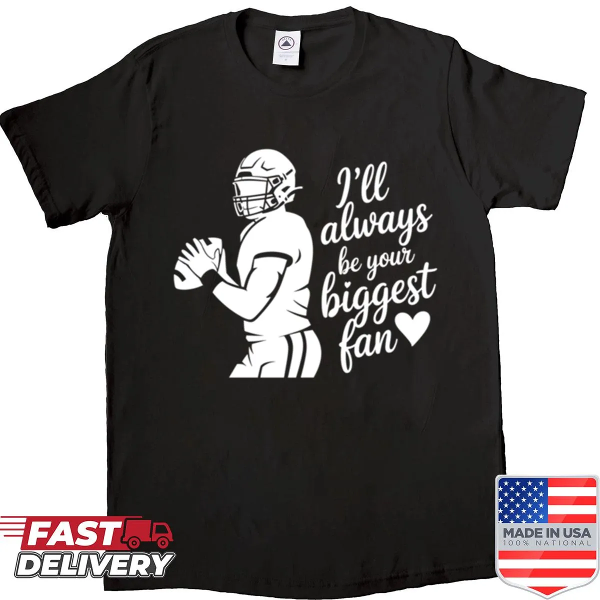 Shirt with heartfelt message about being a fan
