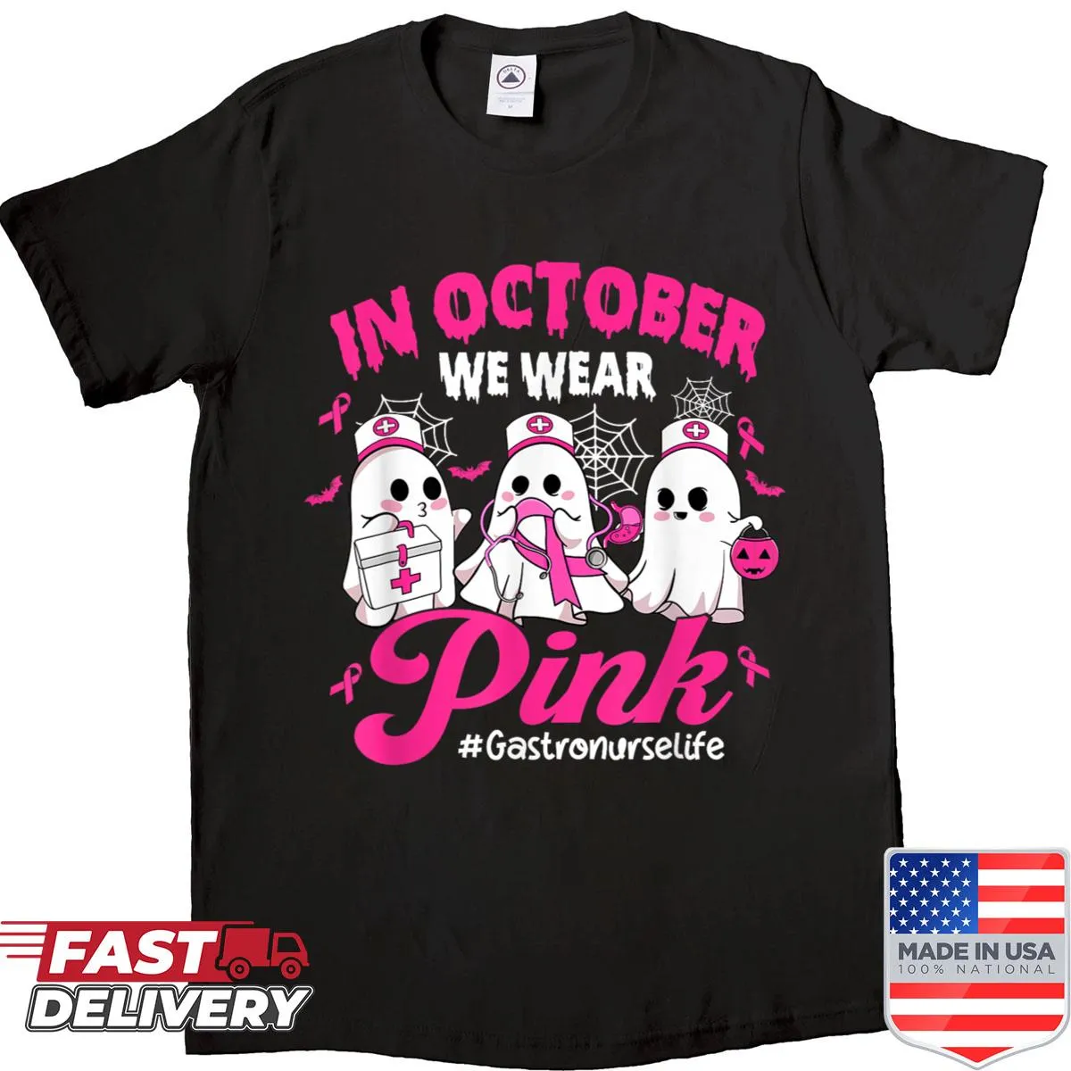 Breast cancer awareness shirt for nurses with the phrase 'In October We Wear Pink'