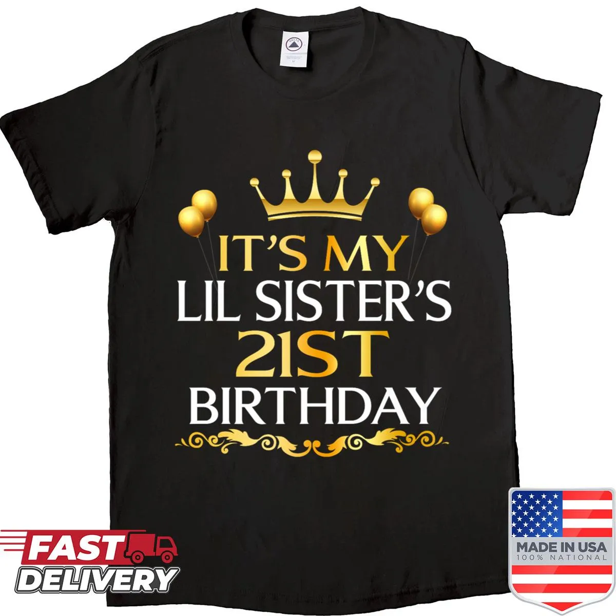 Celebratory shirt for a sister’s 21st birthday with joyful text