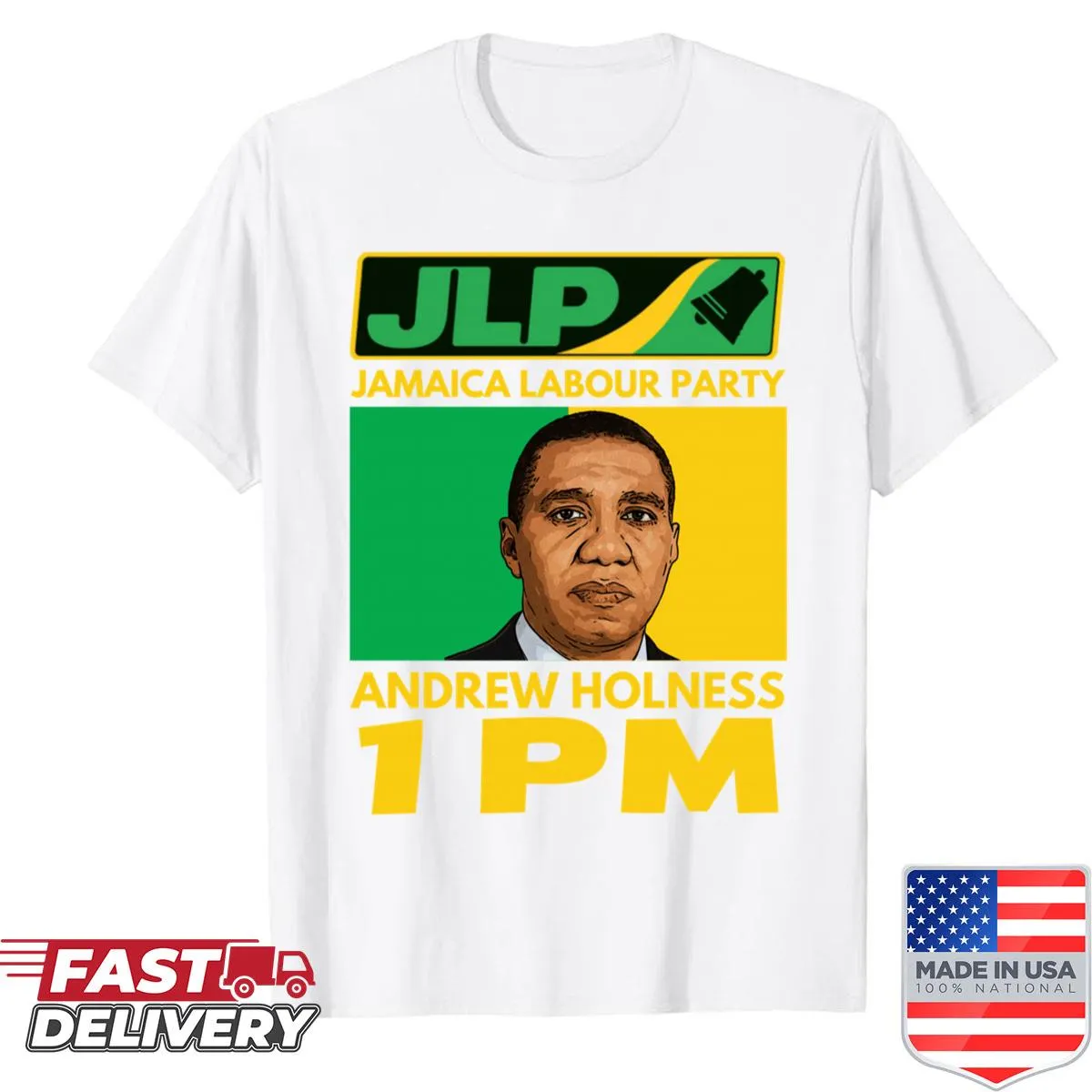 Shirt featuring a proud statement supporting Jamaica and Andrew Holness