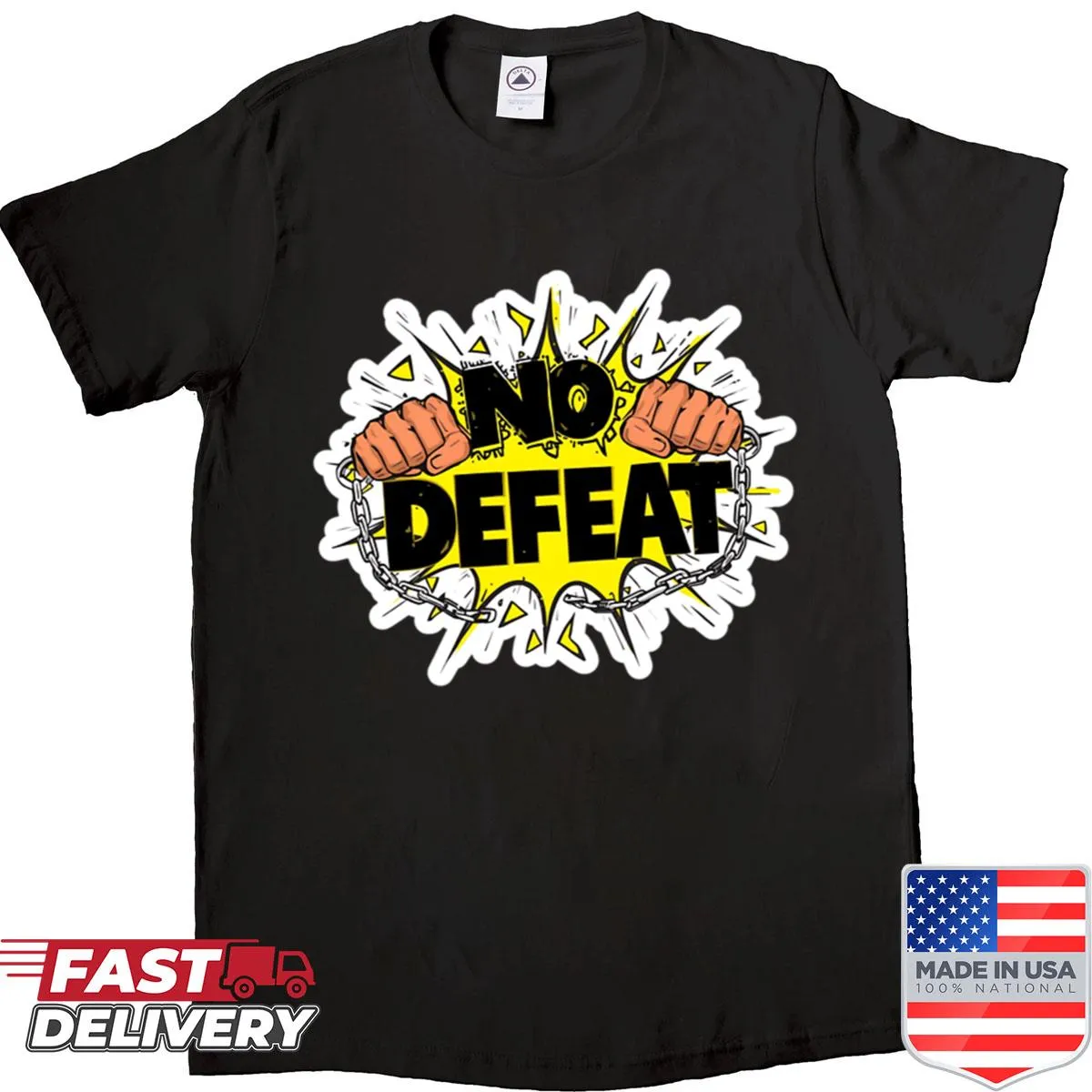 Bold shirt with the empowering message 'No Defeat'