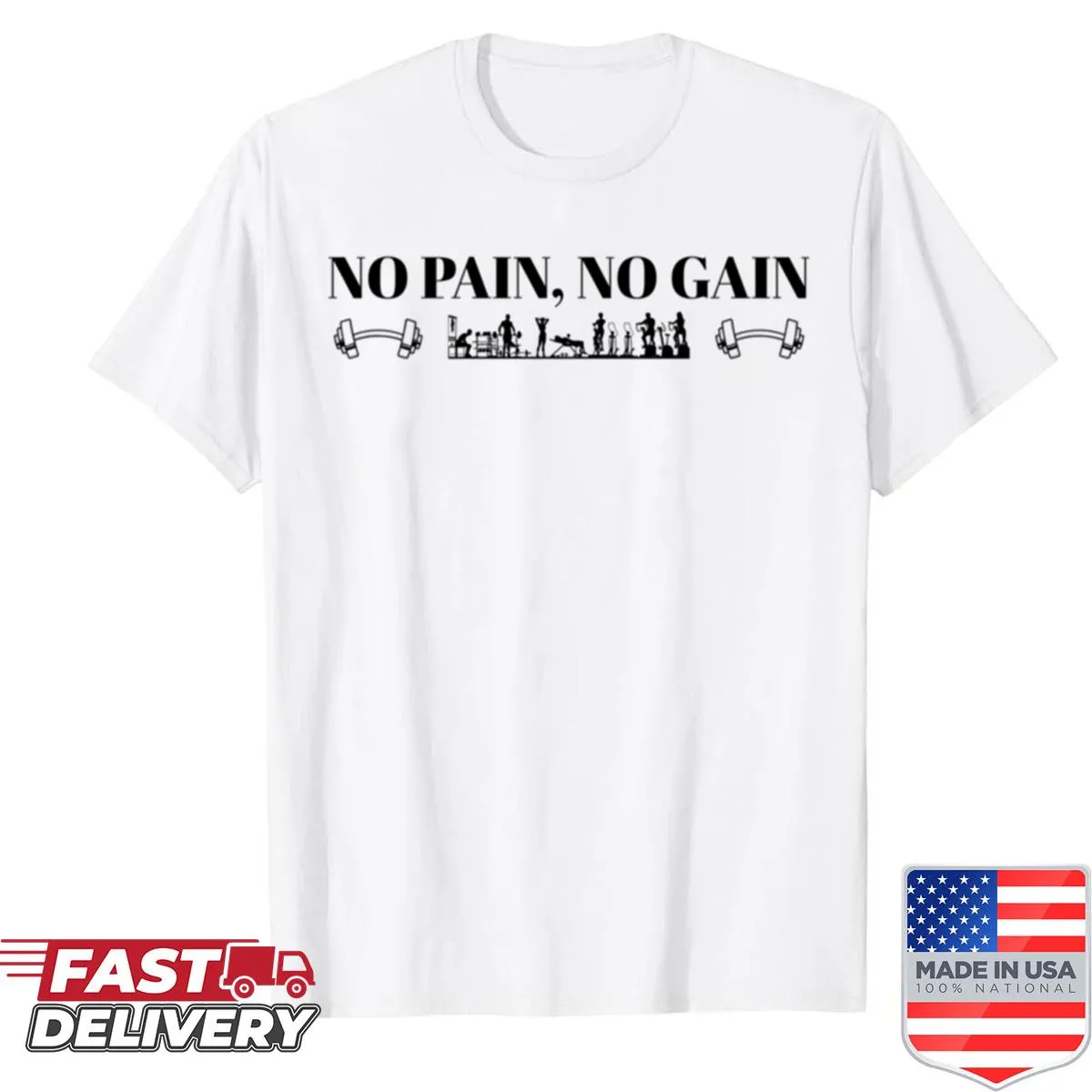 Gym motivation shirt with bold text 'No Pain No Gain'