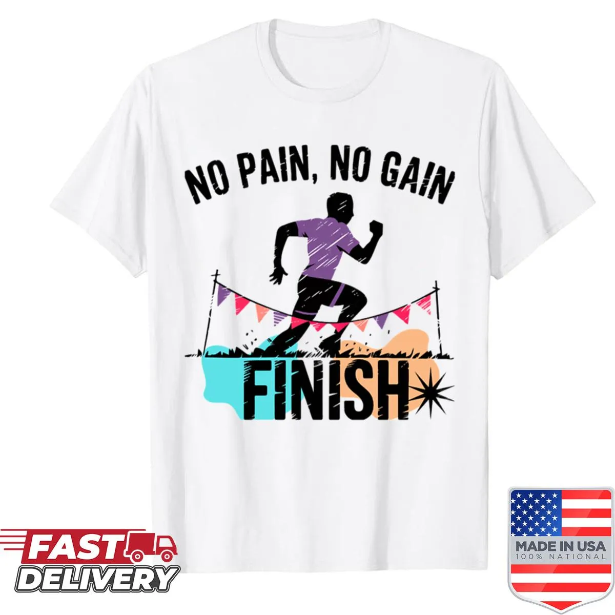 Inspirational shirt with 'No Pain No Gain' text