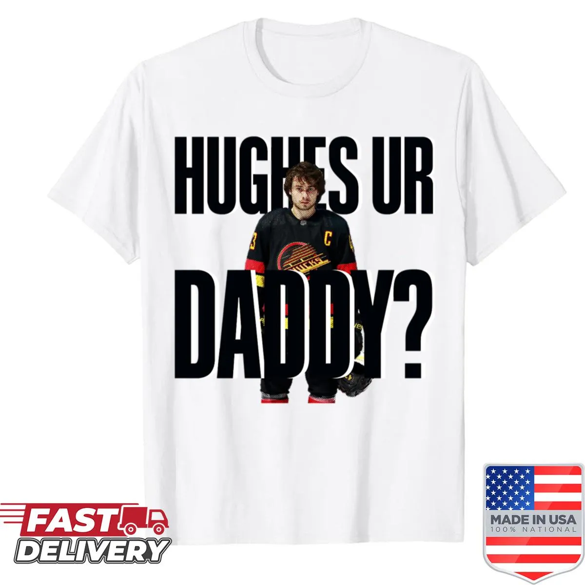 Flag-themed shirt with humorous text dedicated to Quinn Hughes