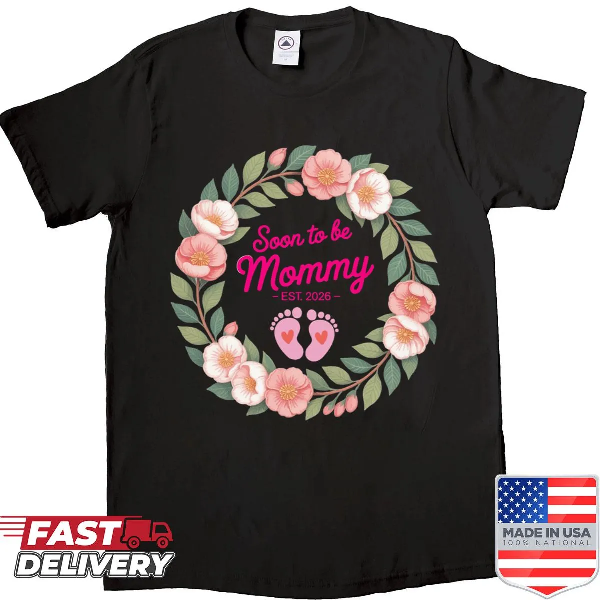 Pregnancy announcement shirt with 'Soon To Be Mommy Est 2026' text.