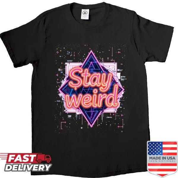 Playful neon sign graphic with the phrase 'Stay Weird'