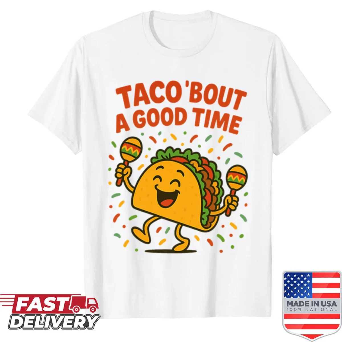 Fun taco graphic with the phrase Taco Bout A Good Time