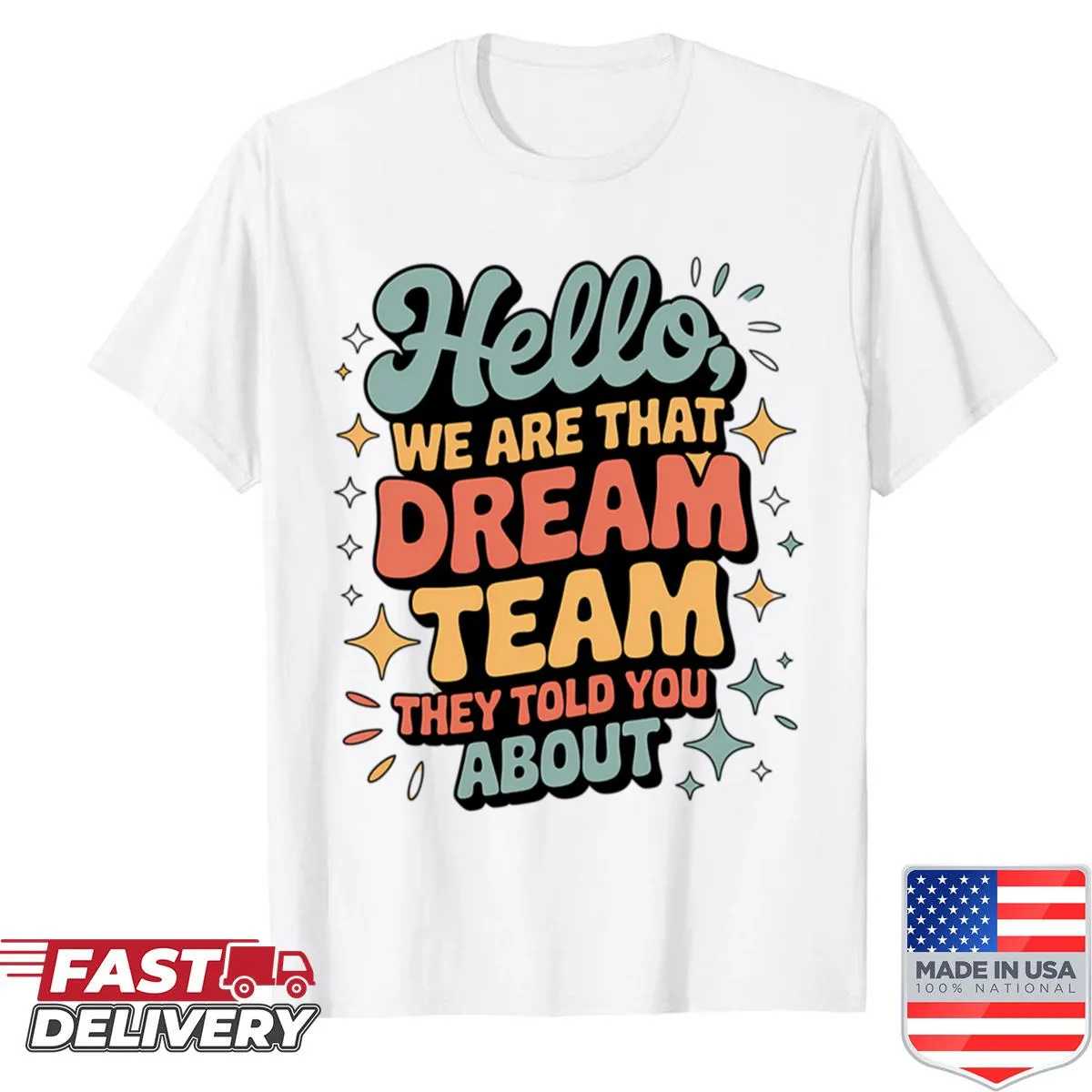 Inspirational teamwork quote shirt with bold typography