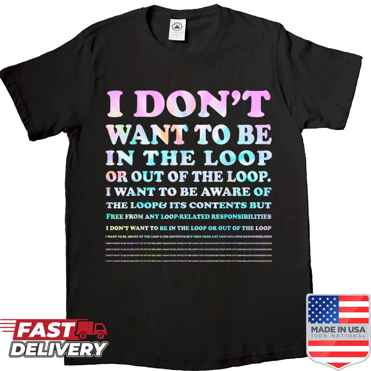 Sarcastic T-shirt with humorous phrase about social dynamics.
