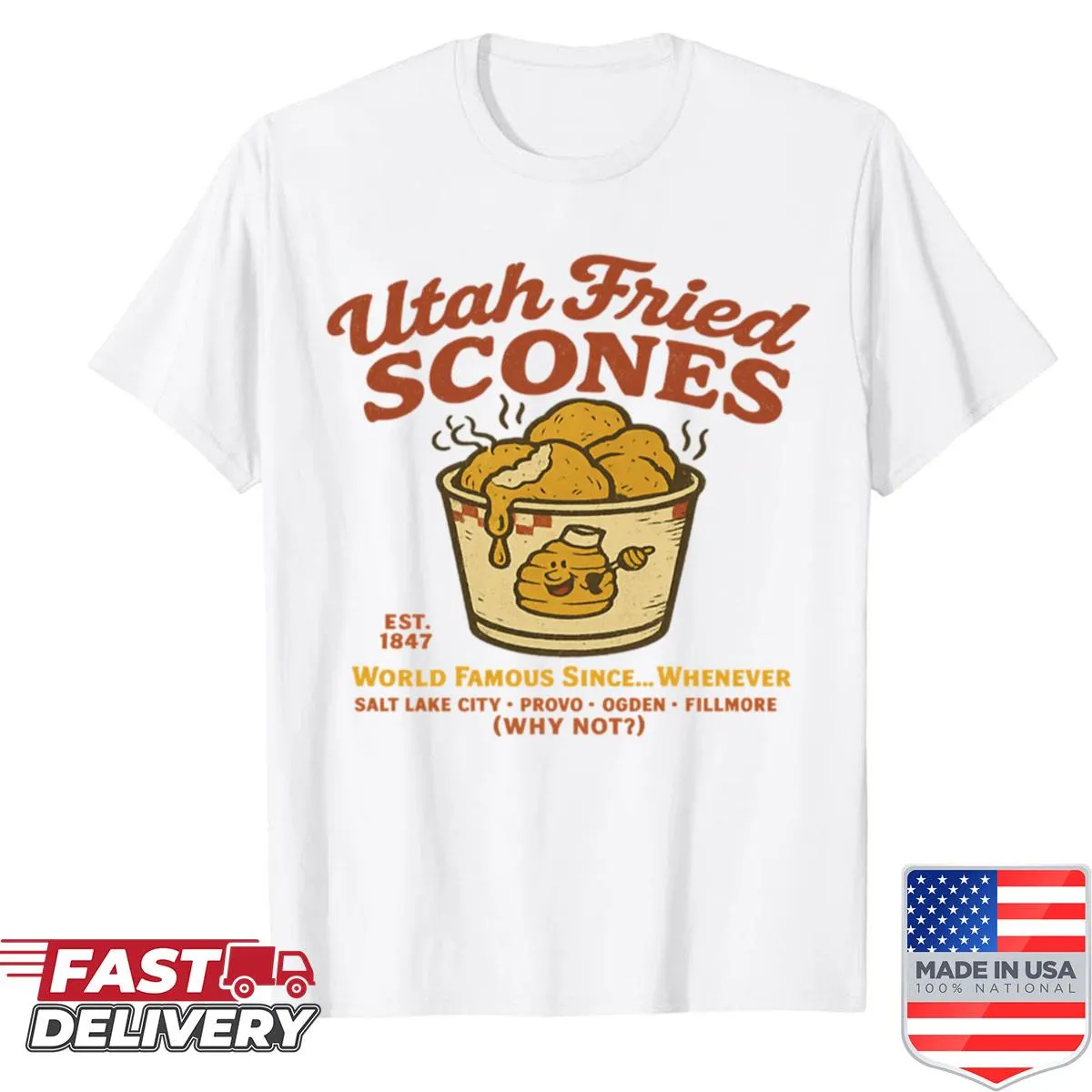 Shirt featuring humorous text about Utah's fried scones