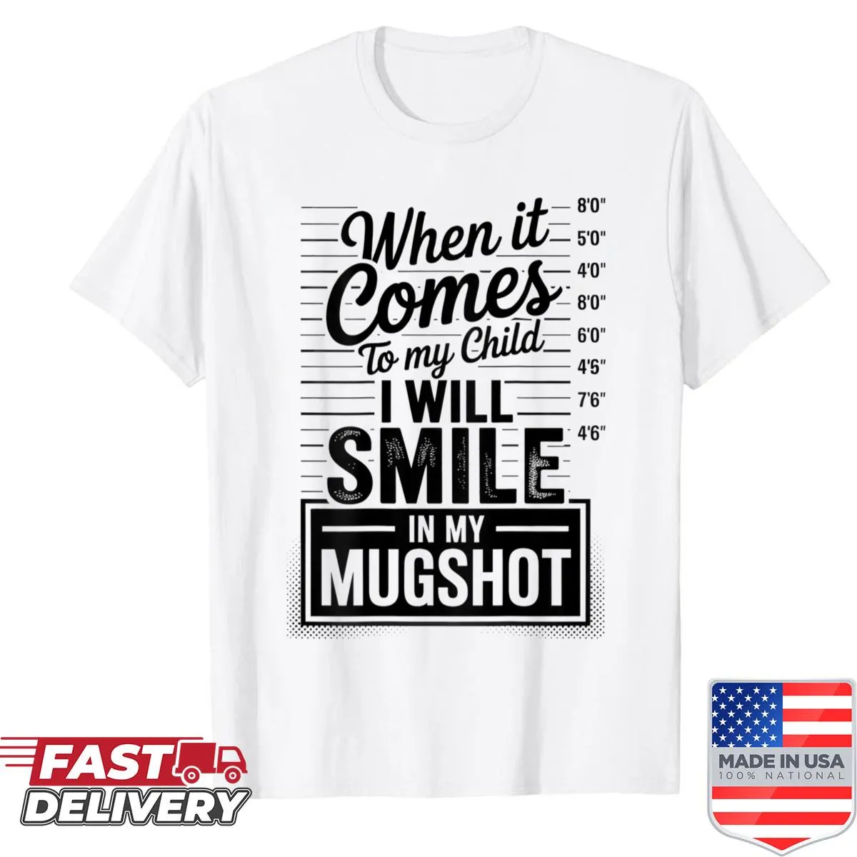 Humorous shirt depicting a smiling mugshot parent design