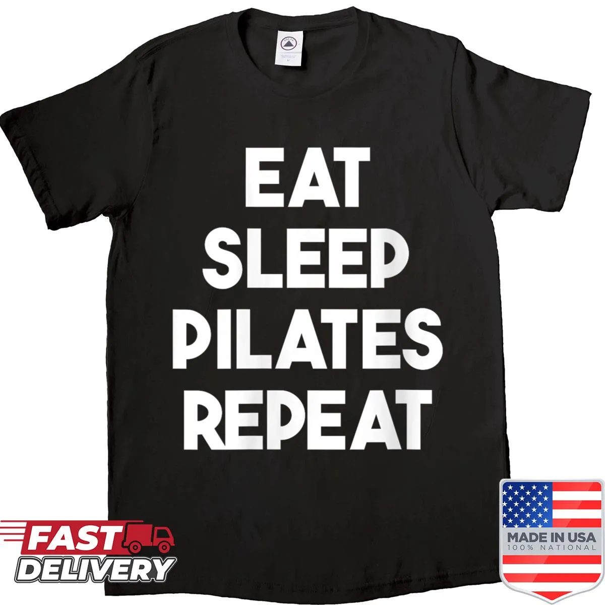 Funny Pilates t-shirt with Eat Sleep Pilates Repeat text