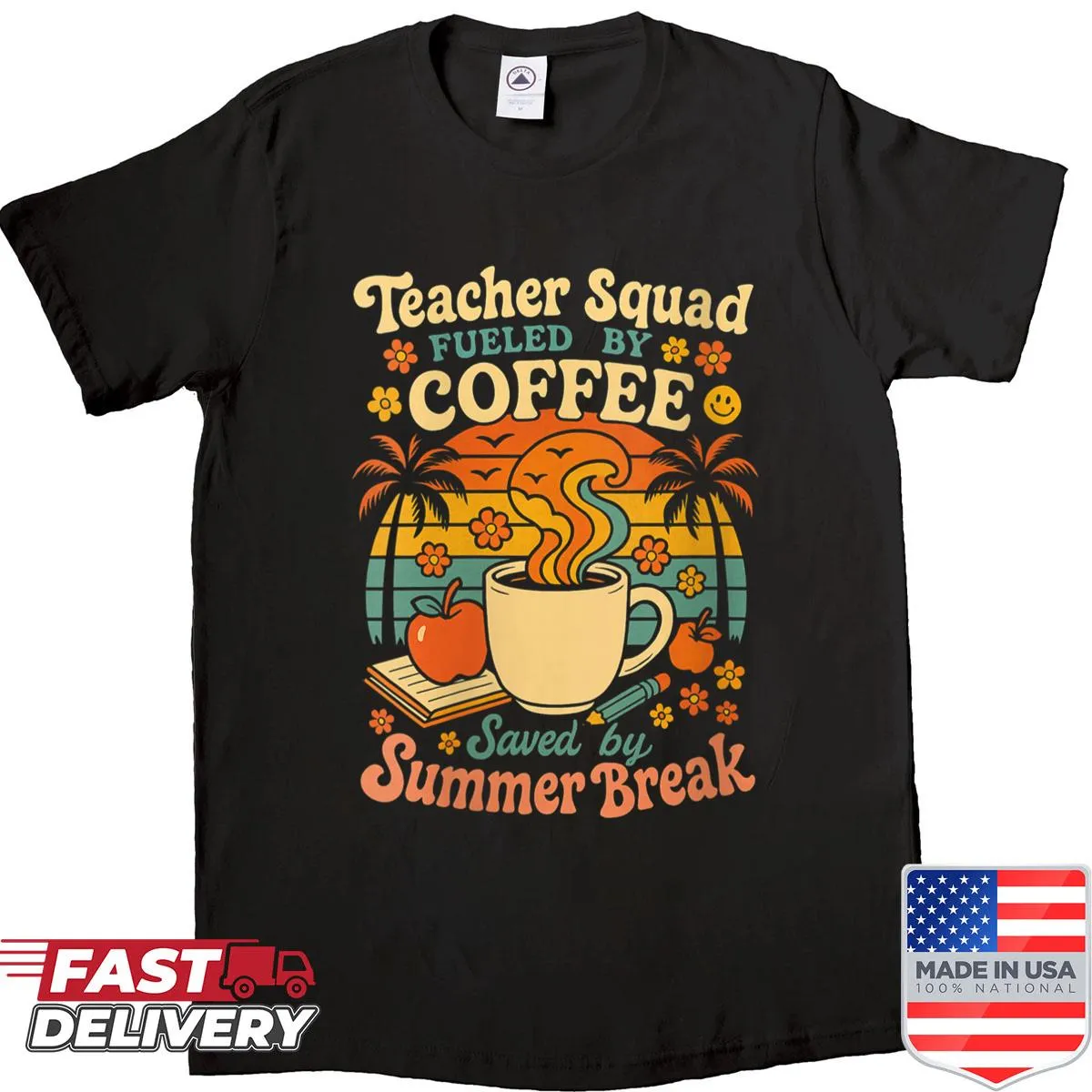 Retro Teacher Squad shirt celebrating coffee lovers and summer breaks.