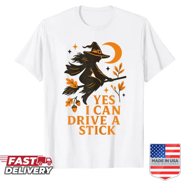 Funny gothic witch Halloween shirt with text about driving a stick.
