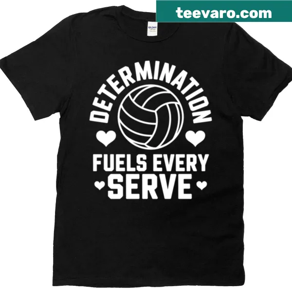 Inspirational sports T-shirt with bold typography saying determination fuels every serve