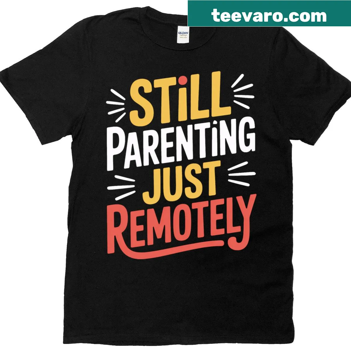Humorous dad t-shirt about remote parenting during quarantine — on a men's t-shirt