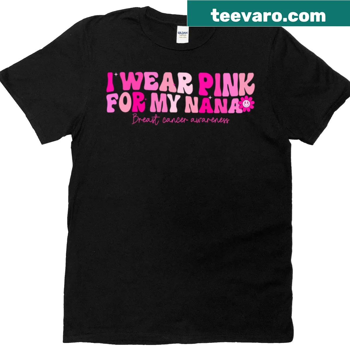 T-shirt that says I Wear Pink For My Nana — on a men's t-shirt