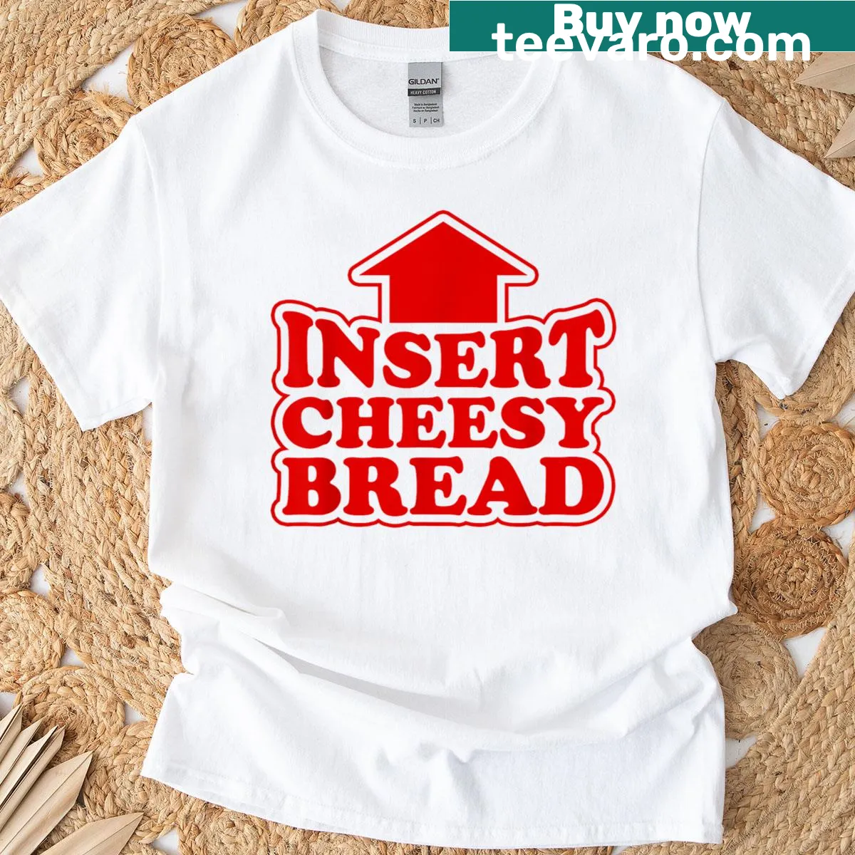T-shirt with humorous text 'Insert Cheesy Bread' for women — on a men's t-shirt