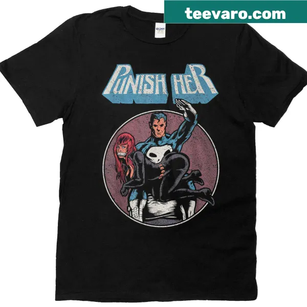 Punish Her t-shirt featuring bold typography