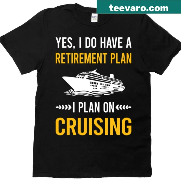 Cruise ship graphic representing retirement plans on a t-shirt