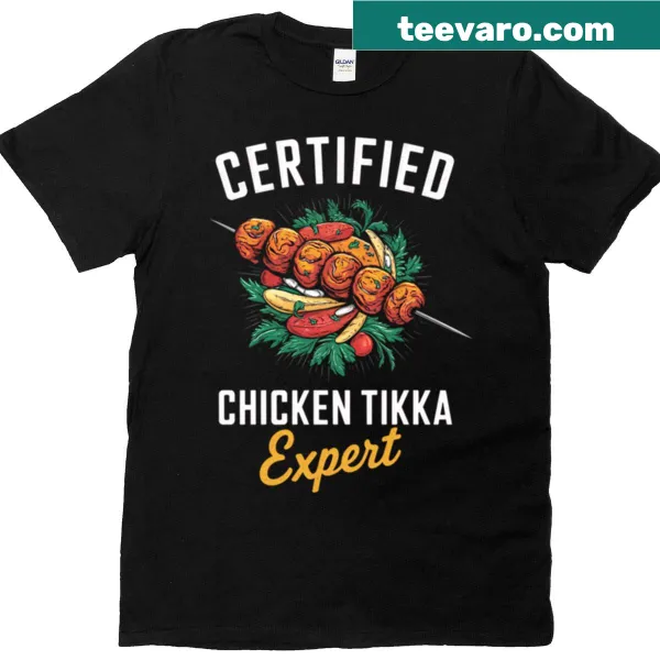 Funny Certified Chicken Tikka Expert design on a T-shirt
