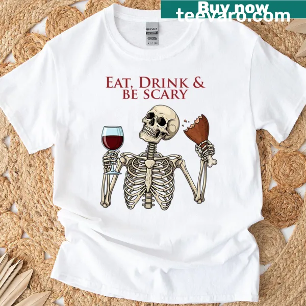 Playful Halloween-themed Eat Drink And Be Scary graphic T-shirt