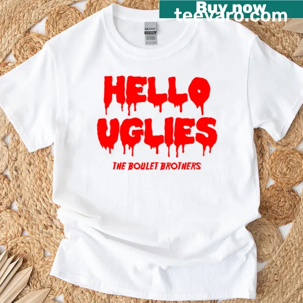 Humorous Hello Uglies t-shirt with playful text