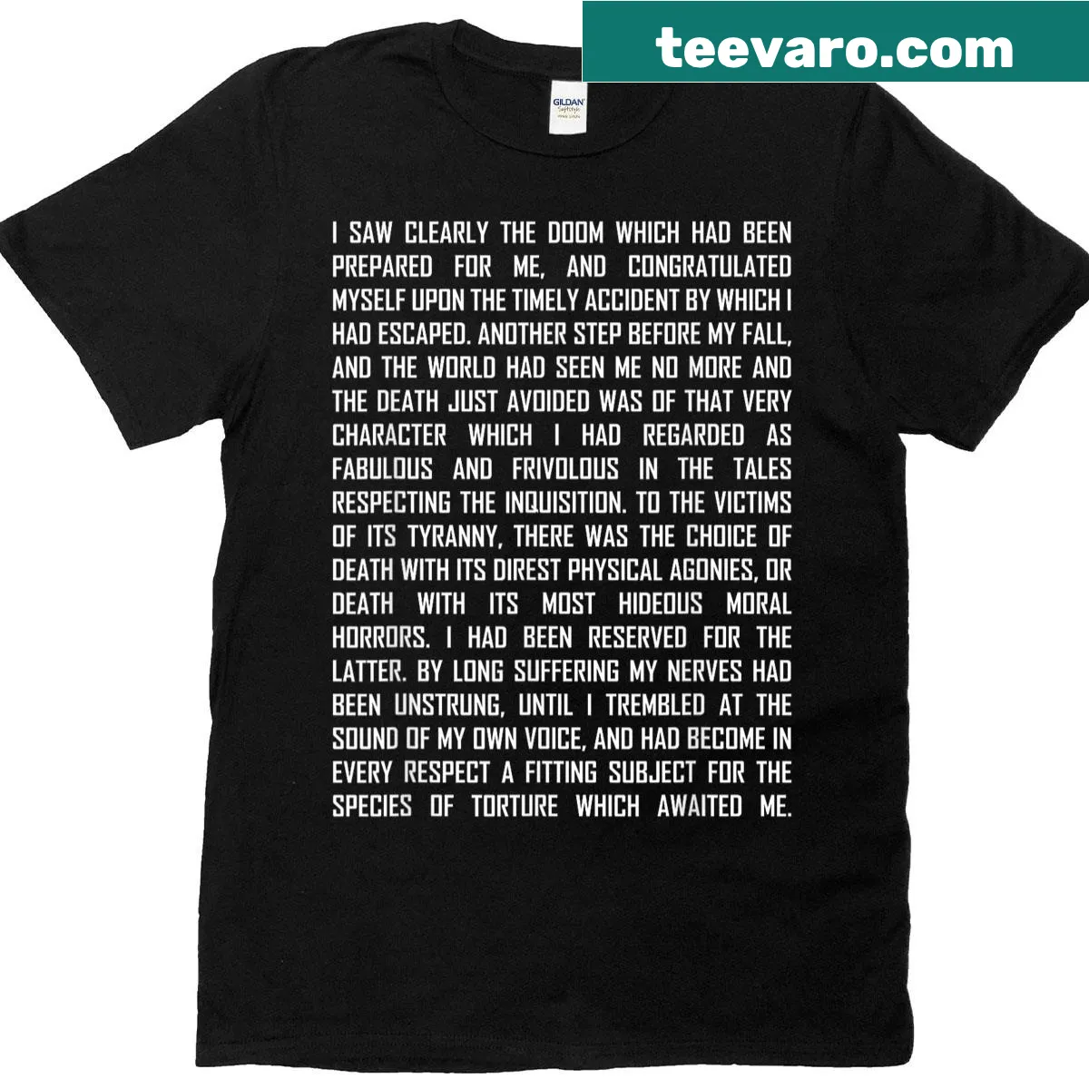 T-shirt with an excerpt from Edgar Allan Poe's 'Pit And The Pendulum' — on a men's t-shirt