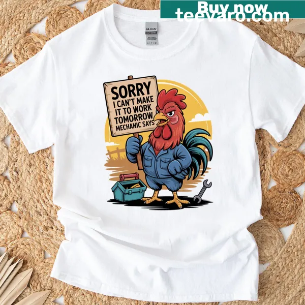Funny T-shirt with a rooster graphic and humorous work excuse text