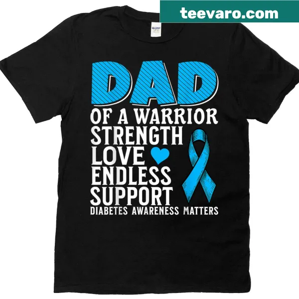 Dad of a Warrior diabetes awareness graphic T-shirt