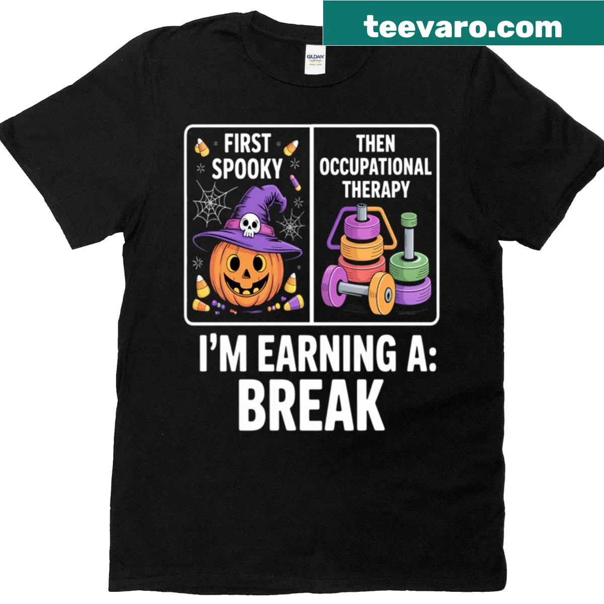 Humorous shirt about occupational therapy and earning a break with a spooky twist — on a men's t-shirt