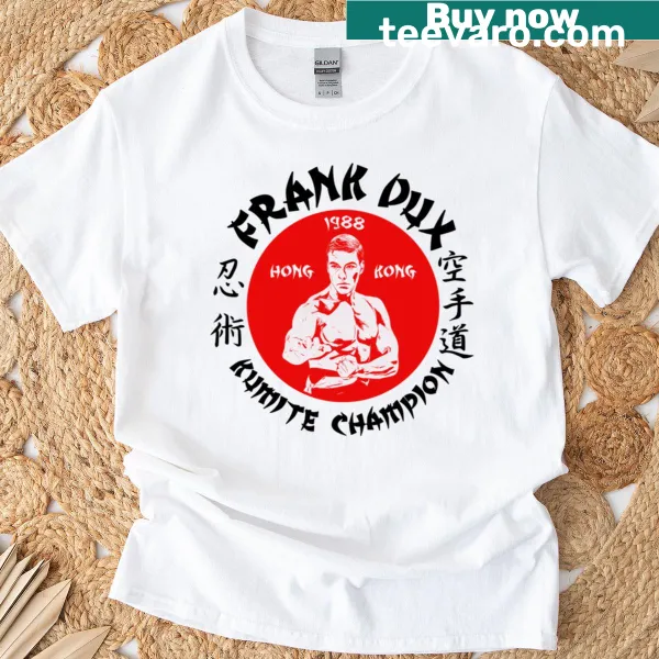Bloodsport t-shirt featuring Frank Dux Kumite Champion text