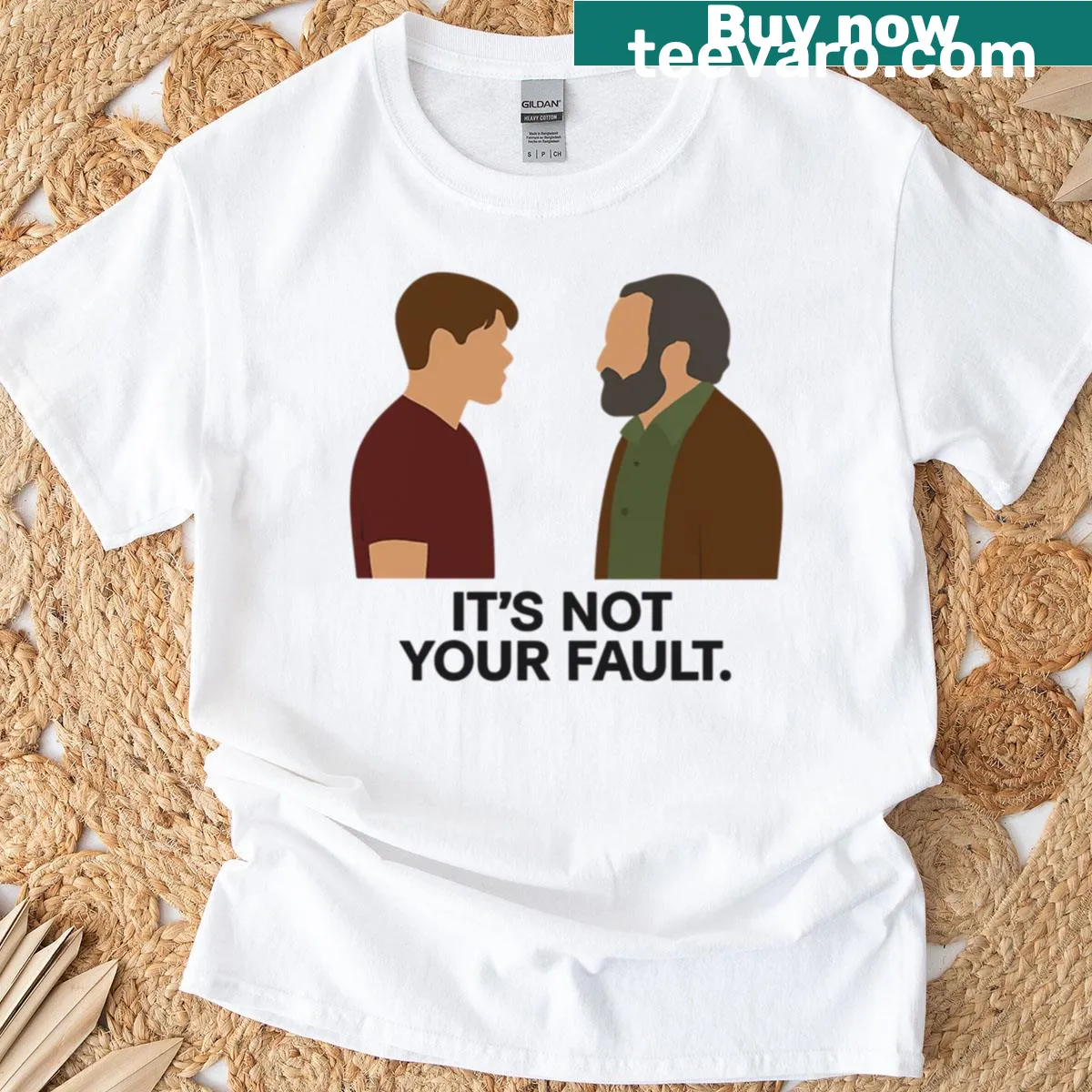 T-shirt featuring the quote 'It's Not Your Fault' from Good Will Hunting — on a men's t-shirt