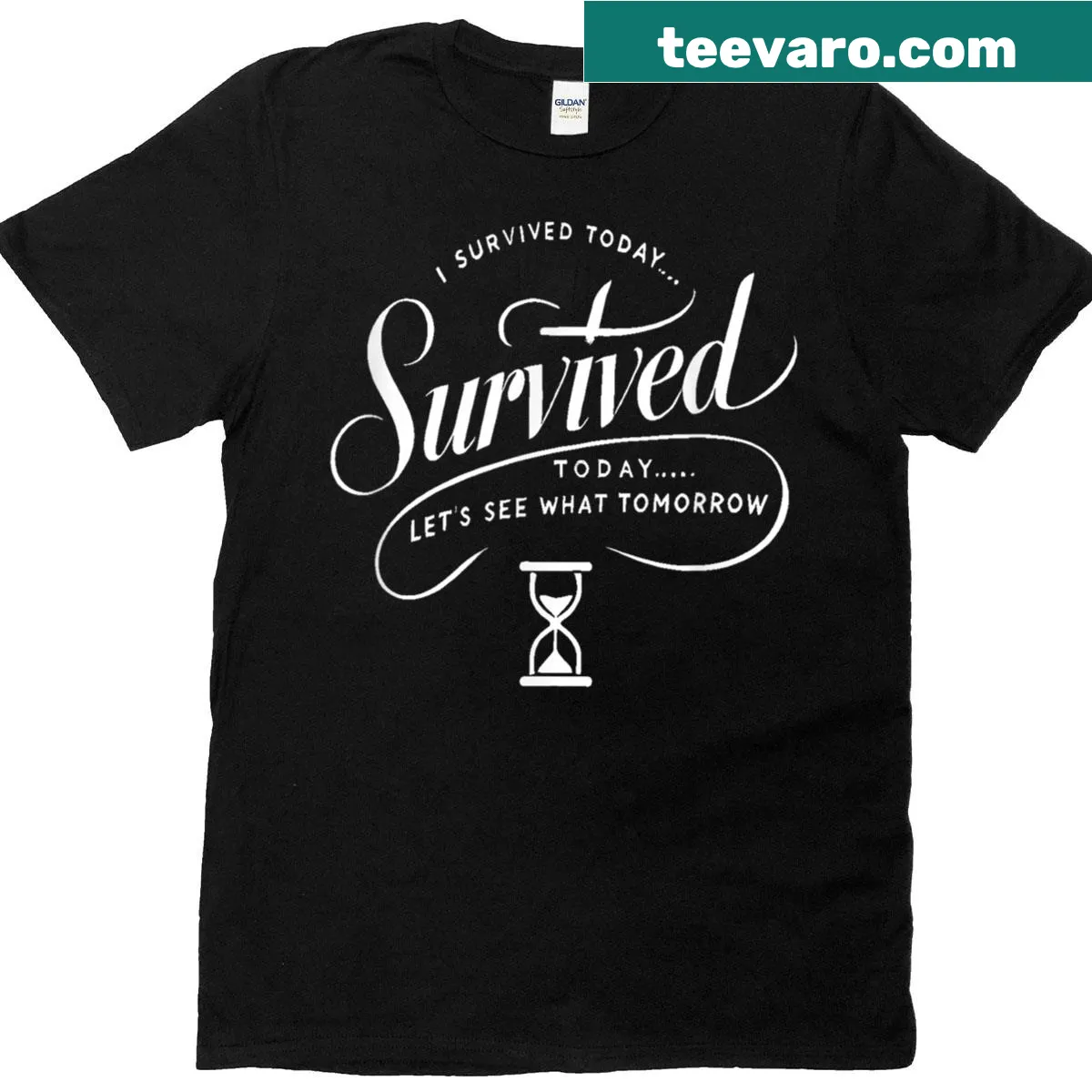 Motivational T-shirt with the phrase 'I Survived Today' — on a men's t-shirt