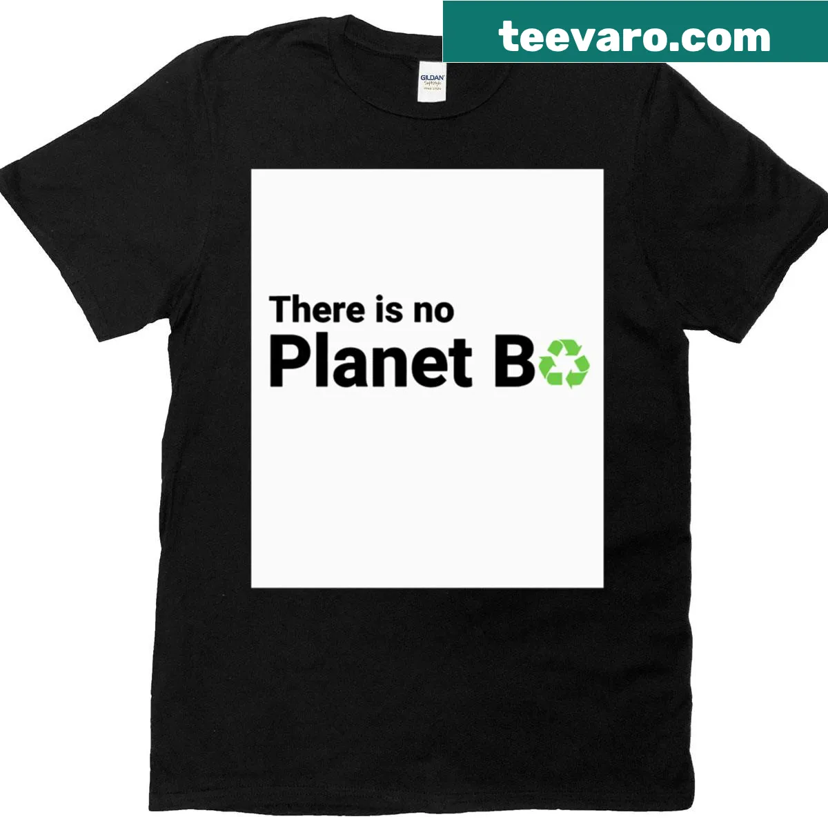 T-shirt with a recycling message stating 'There Is No Planet B' — on a men's t-shirt